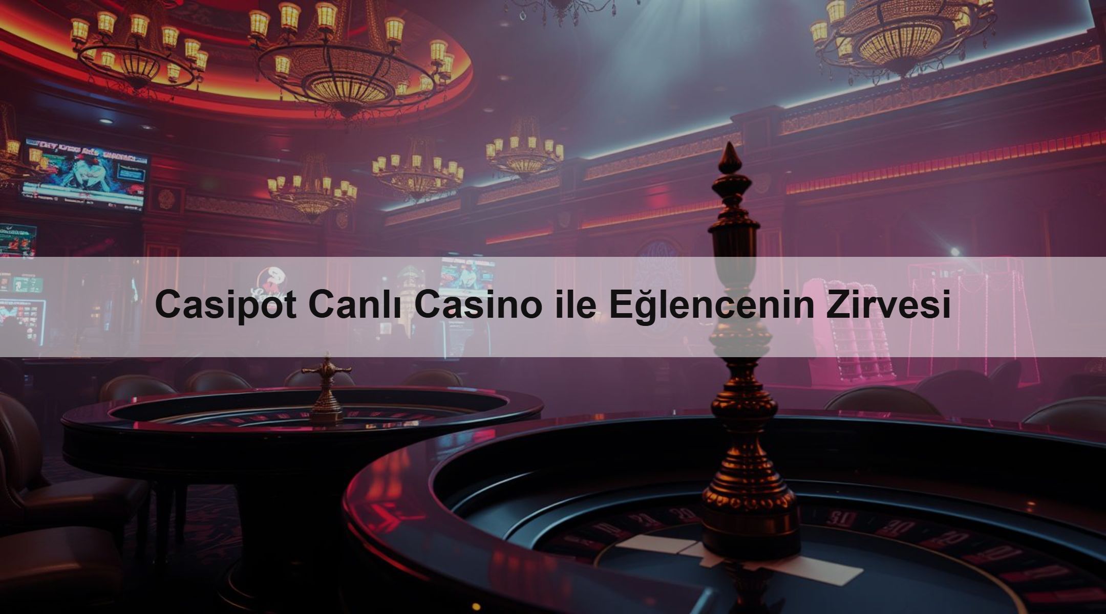 Casipot Canlı Casino ile Eğlencenin Zirvesi