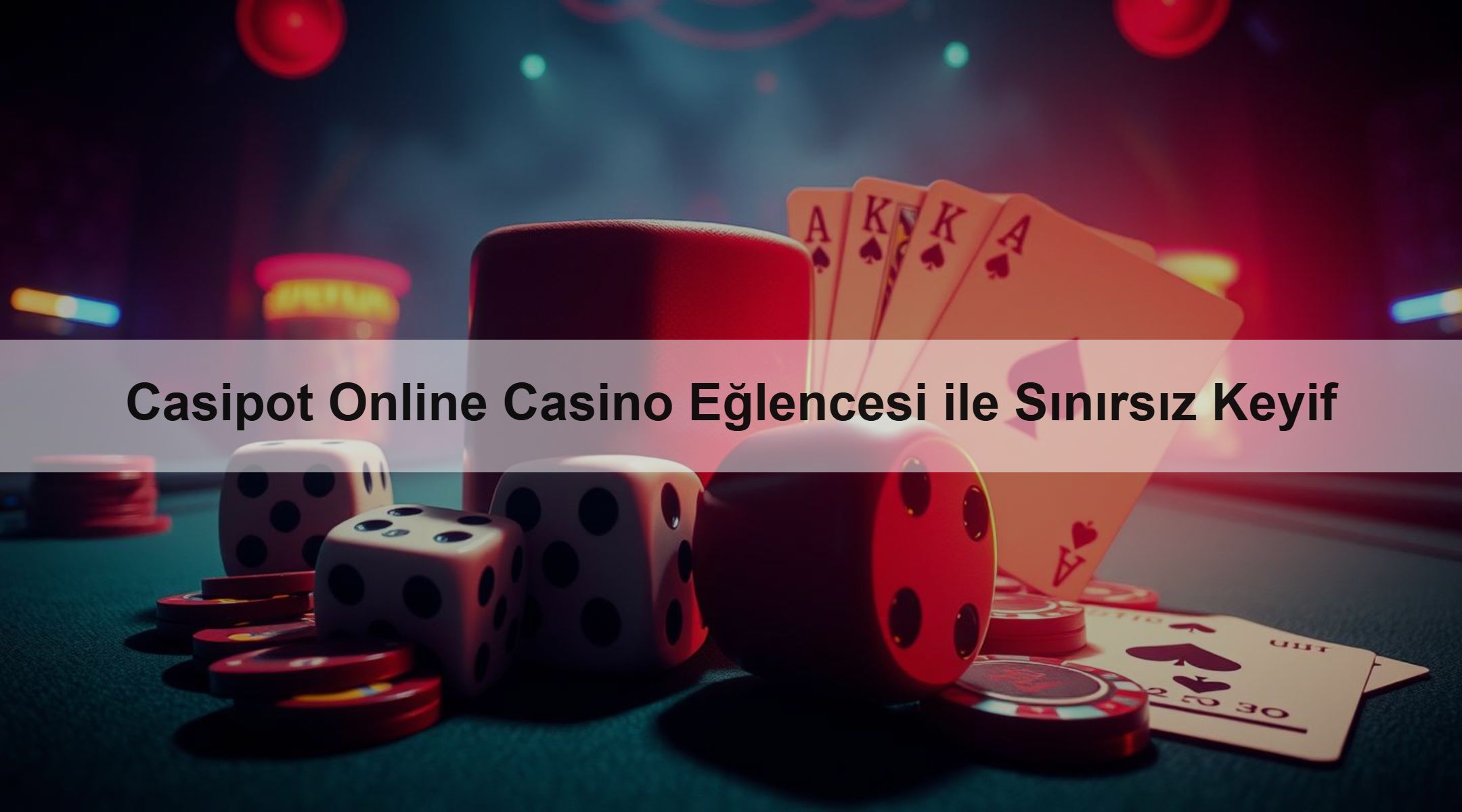 Casipot Online Casino Eğlencesi ile Sınırsız Keyif